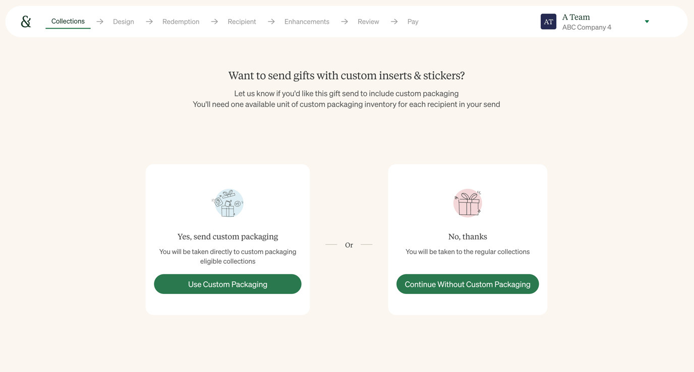 How To Send Packaging How do I send gifts with custom packaging?
